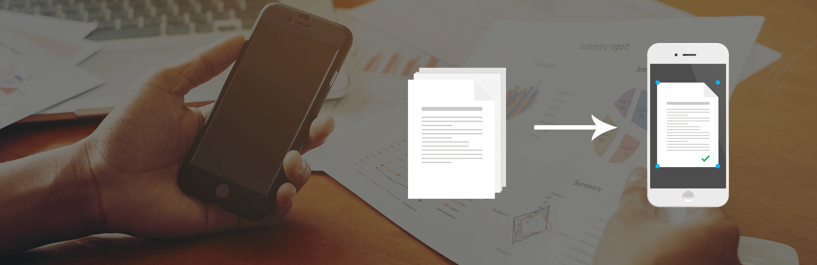 Turn your Phone and Tablet into Scanner for Intelligent Document Management