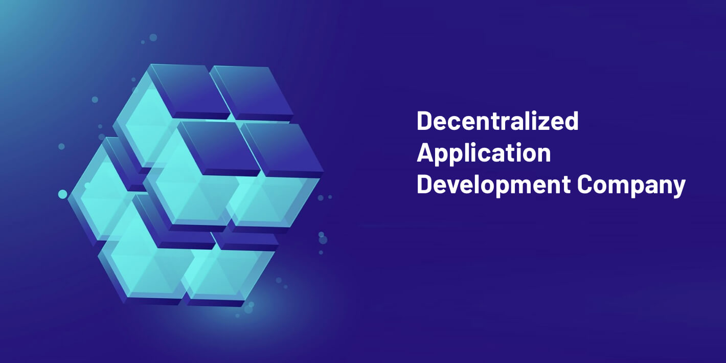 Decentralized App development company - Lets nurture